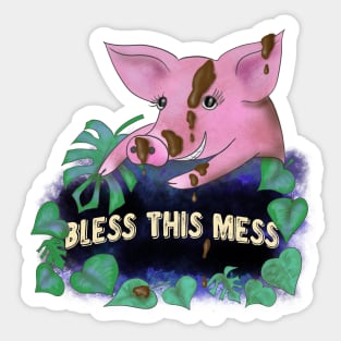 Bless this mess funny pink pig quote Sticker